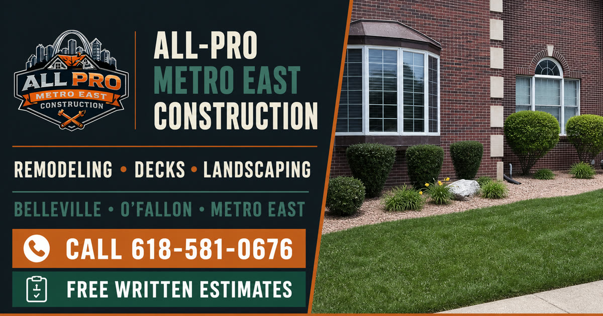 All-Pro Construction and Landscape service information for Metro East homeowners